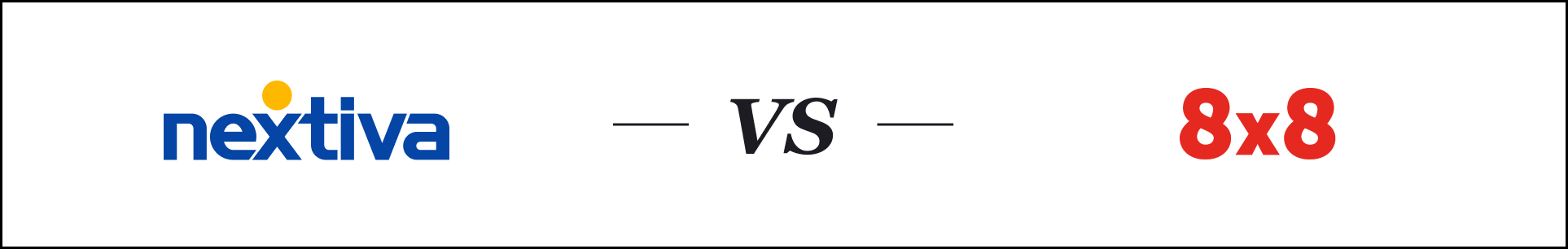 Nextiva vs. 8x8